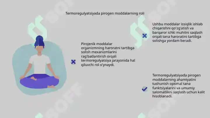 Pirogen moddalar termoreguluatsiya jarayonidagi ahamiyati 4