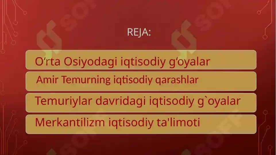 O`rta Osiyoda dastlabki va temuriylar davrigacha bo`lgan iqtisodiy g`oyalar. Amir Temur va Temuriylar davridagi iqtisodiy g`oyalar. Merkantilizm iqtisodiy ta'limoti. 2