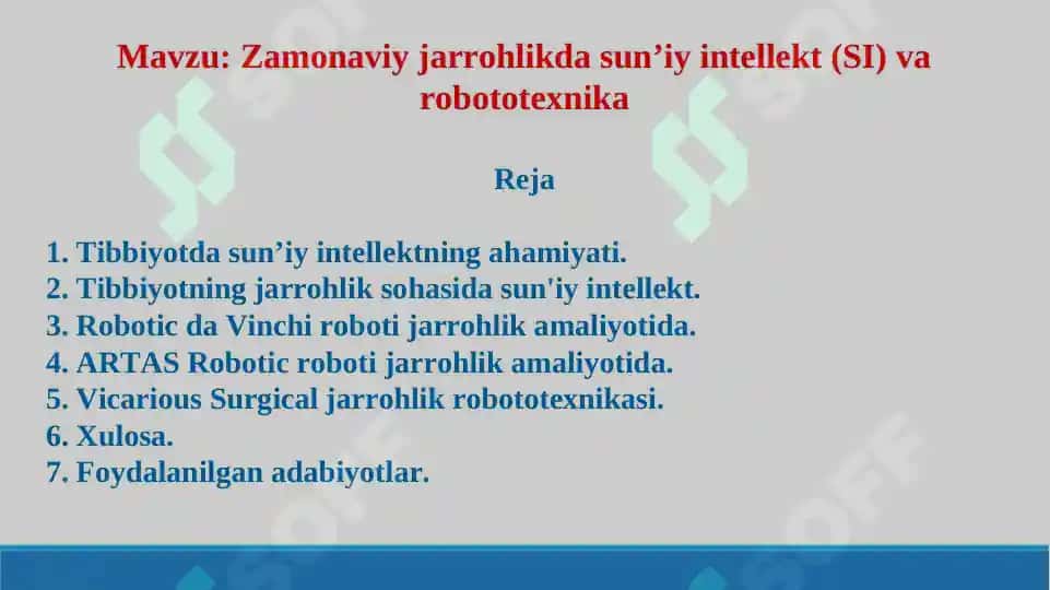 Zamonaviy jarrohlikda sunʼiy intellekt (SI) va robototexnika. Taqdimot 16 bet. 2