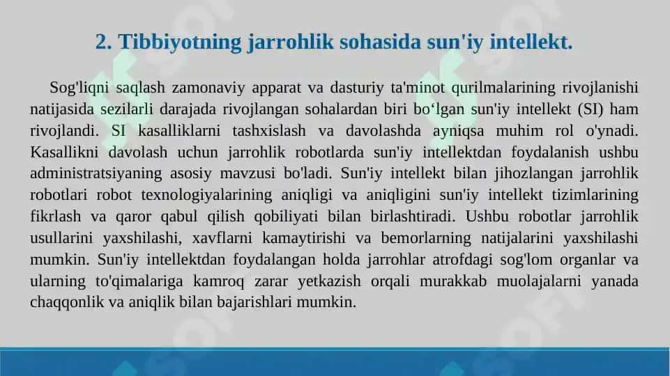 Zamonaviy jarrohlikda sunʼiy intellekt (SI) va robototexnika. Taqdimot 16 bet. 5