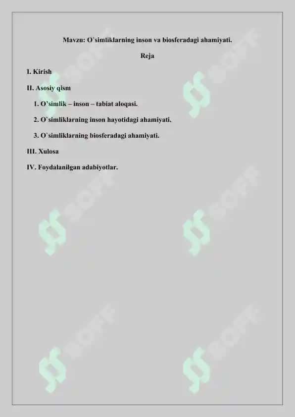 O`simliklarning inson va biosferadagi ahamiyati. Referat 16 bet. 2