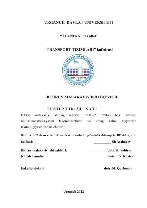 DT-75 traktori bosh ilashish muftasikonstruksiyasini takomillashtirish va uning valini tayyorlash texnologiyasini ishlab chiqish
