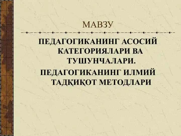 Pedagogik ilmiy tadqiqot metodlari va tushunchalari