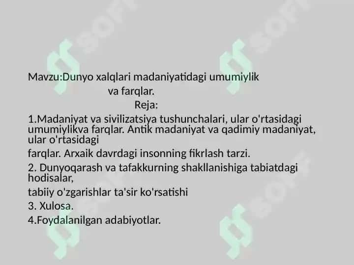 Dunyo xalqlari madaniyatidagi umumiylik  va farqlar. 2