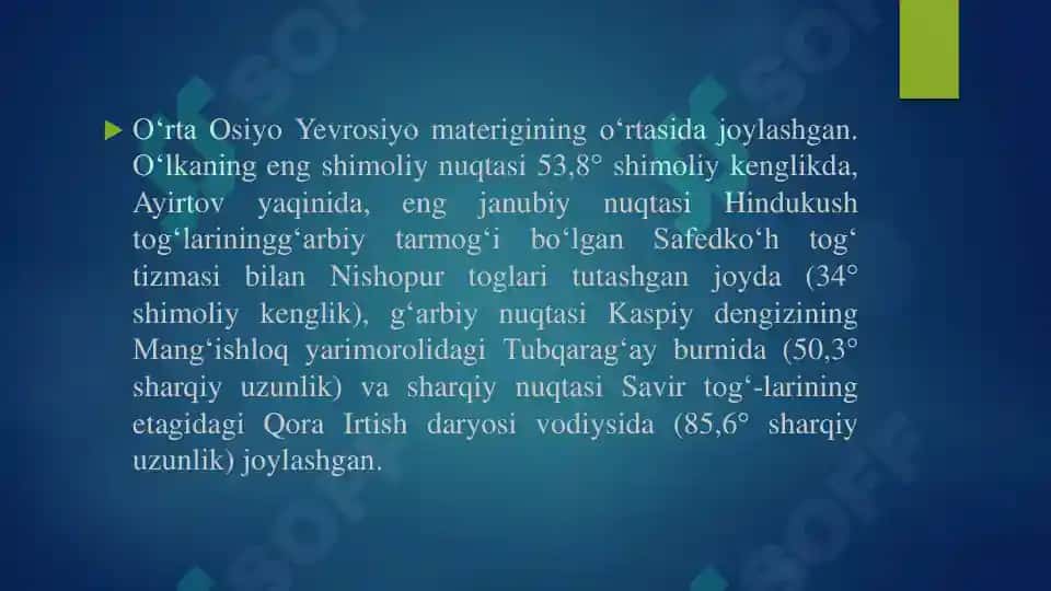O’rta Osiyoning geografik joylashgan o’rnı, chegaraları va maydoni 4