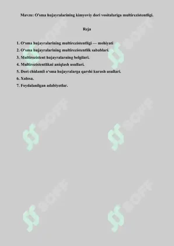 O'sma hujayralarining kimyoviy dori vositalariga multirezistentligi. Referat 13 bet. 2