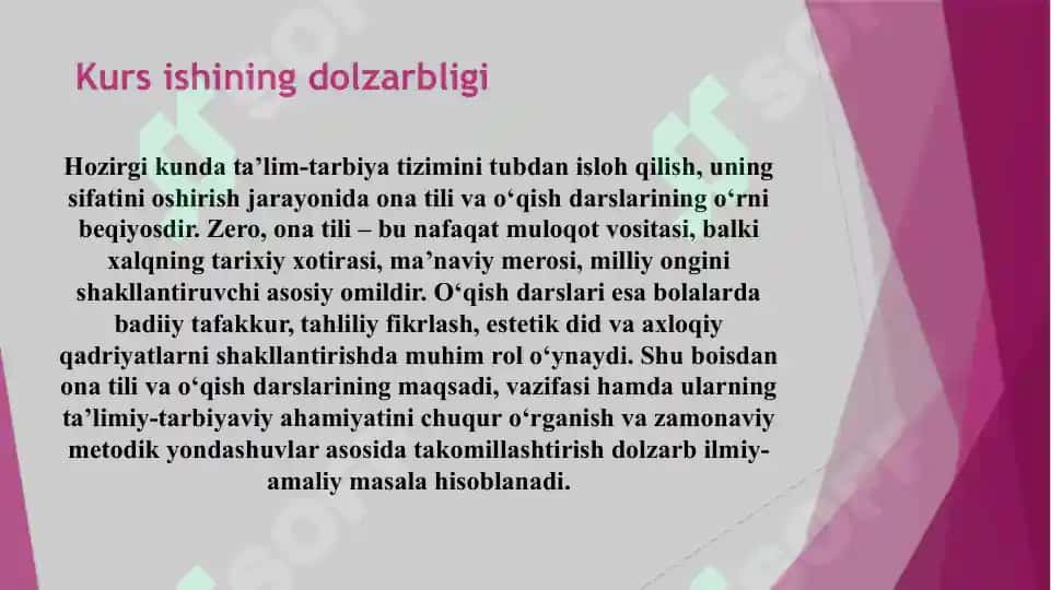 Ona tili va o‘qish darslarining maqsad va vazifalari, ta’limiy-tarbiyaviy ahamiyati 3