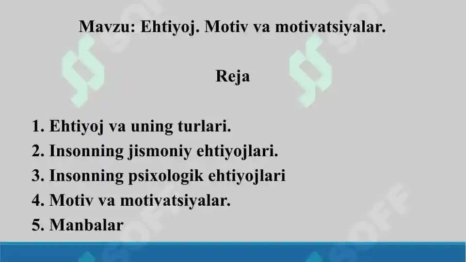 Ehtiyoj. Motiv va motivatsiyalar. Taqdimot 14 bet. 2