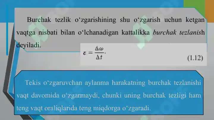 Aylana bo‘ylab notekis harakat. Burchak tezlanish. Tangensial tezlanish 8