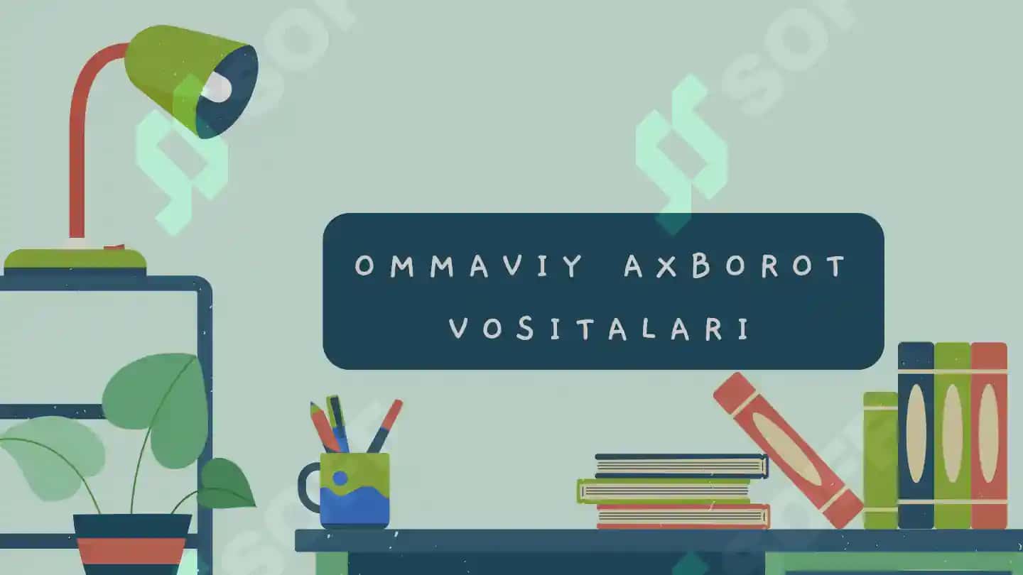 Ommaviy axborot vositalari 2