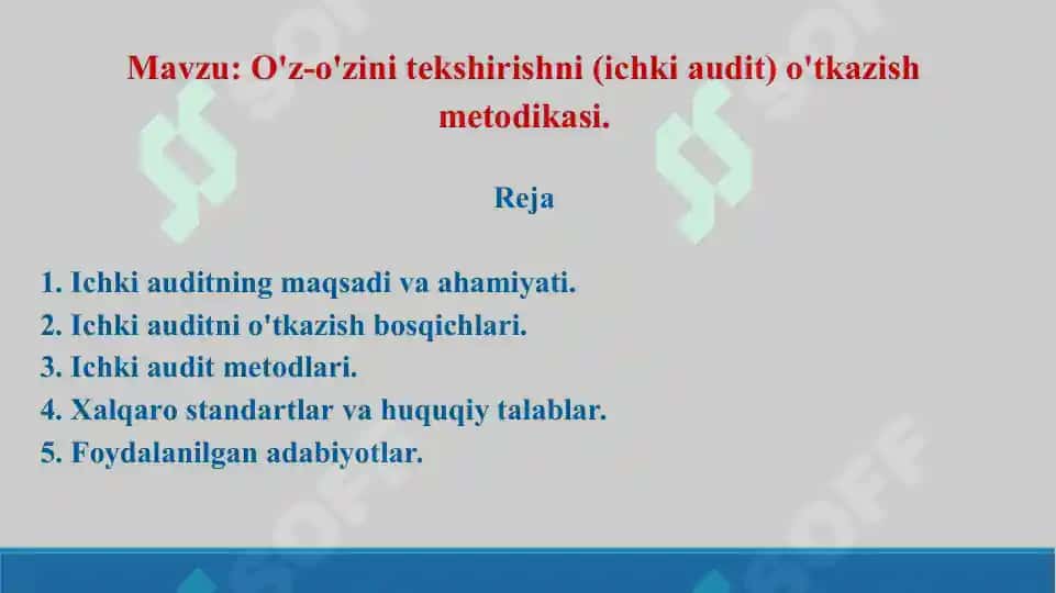 O'z-o'zini tekshirishni (ichki audit) o'tkazish metodikasi. Taqdimot 12 bet. 2