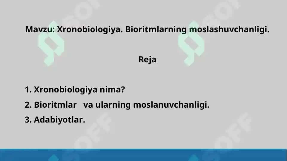 19. Xronobiologiya. Bioritmlarning moslashuvchanligi. Taqdimot 9 bet. 2