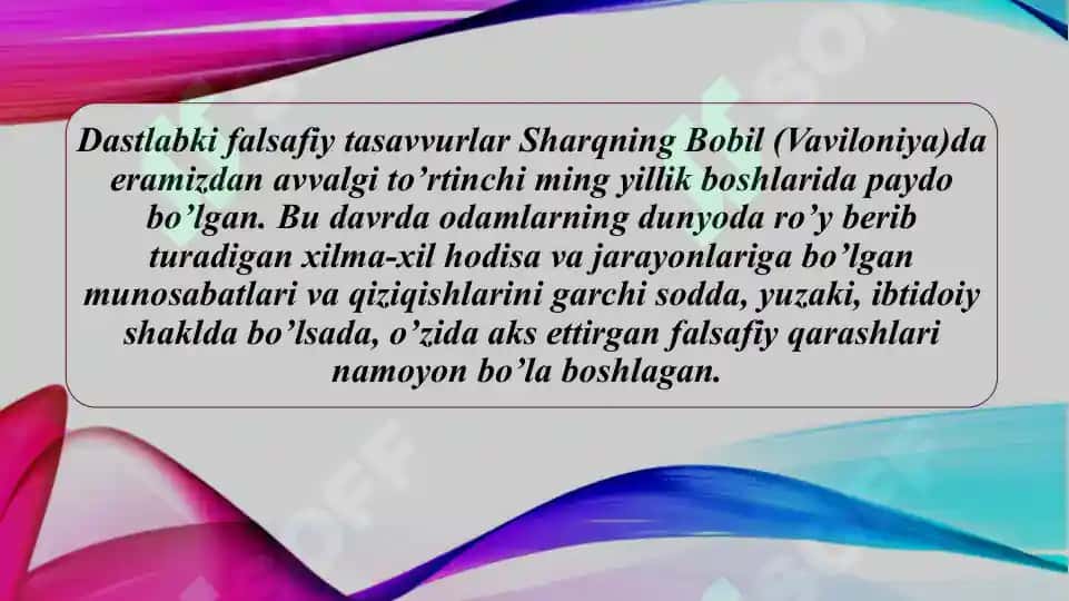 Falsafiy taraqqiyoti bosqichlari  sharq falsafasi 8
