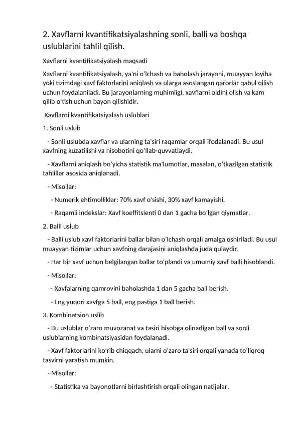 Xavflarni kvantifikatsiyalashning sonli, balli va boshqa uslublarini tahlil qilish.