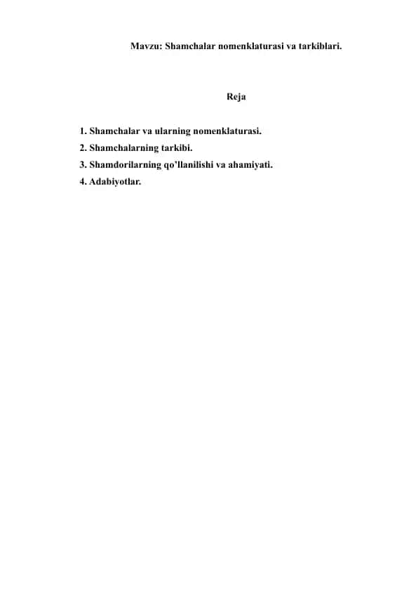 12. Shamchalar nomenklaturasi va tarkiblari. Referat 6 bet.