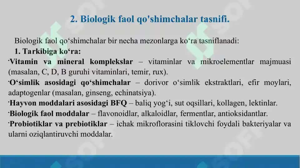10. Biologik faol qo'shimchalar ta'rifi, tasnifi va tavsifi. Taqdimot 10 bet. 4