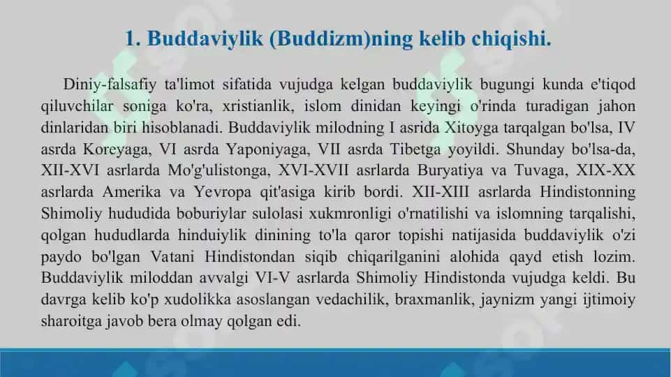 Buddaviylik dini tarixi va asosiy g'oyalari. Taqdimot 16 bet. 2
