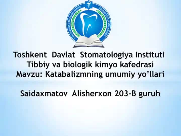 Katabolizmning umumiy yo’llari Biokimyo
