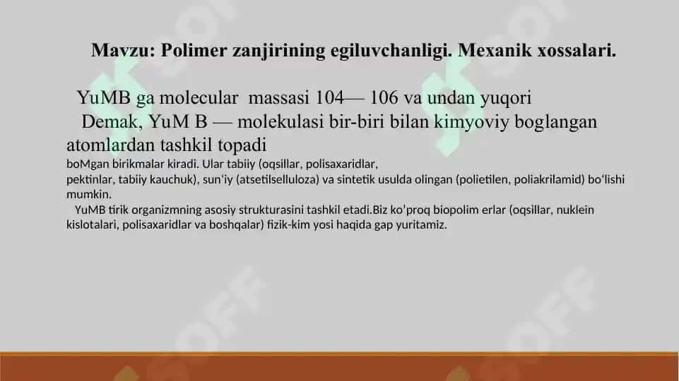 14. Polimеr zanjirining egiluvchanligi. Mеxanik xossalari.   Taqdimot 11 bet. 2