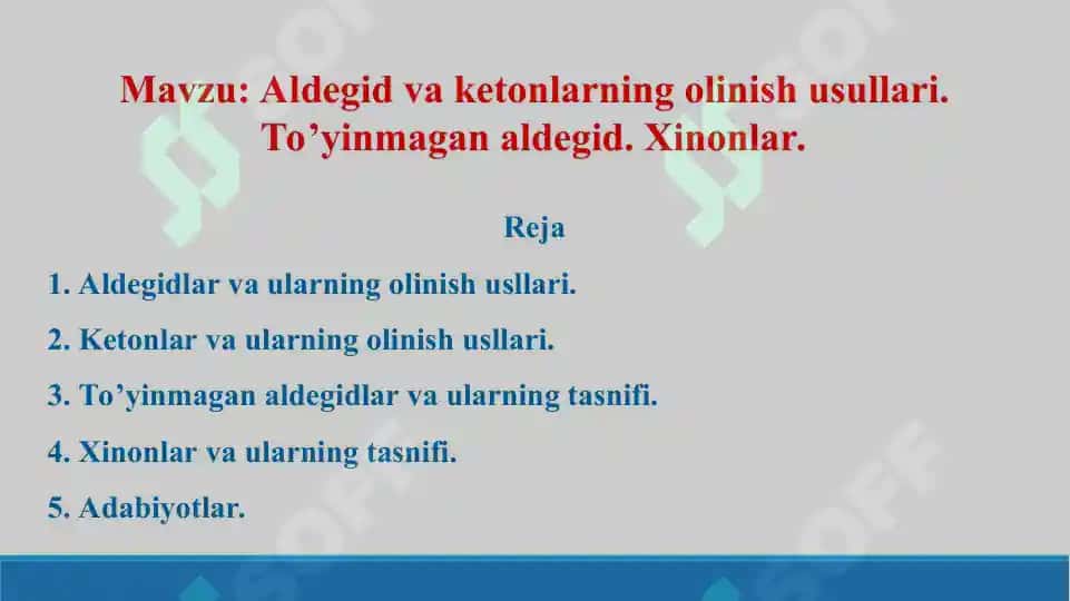 11. Aldegid va ketonlarning olinish usullari. To’yinmagan aldegid. Xinonlar. Taqdimot, 16 bet. 2