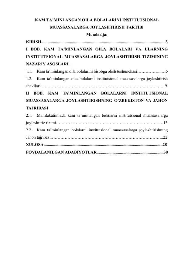 Kam ta’minlangan oila bolalarini institutsional muassasalarga joylashtirish tartibi