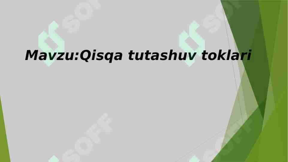 QISQA TUTASHUV TOKLARI 1