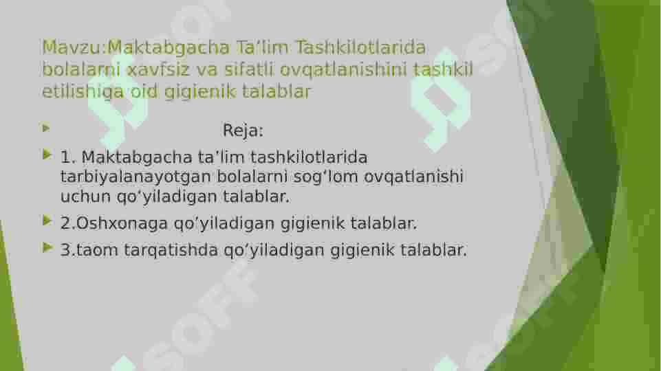 Maktabgacha yoshdagi bolalarni xavfsiz va sifatli ovqatlanishiga oid gigiyenik talablar 2