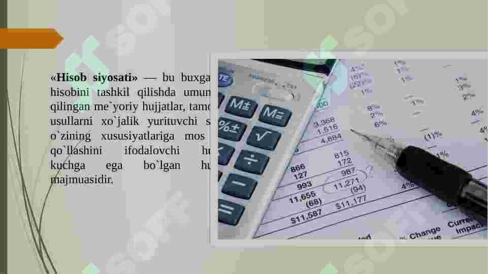 Xo`jalik yurituvchi subektlarda  hisob siyosatini tuzilishi va uning auditi 3