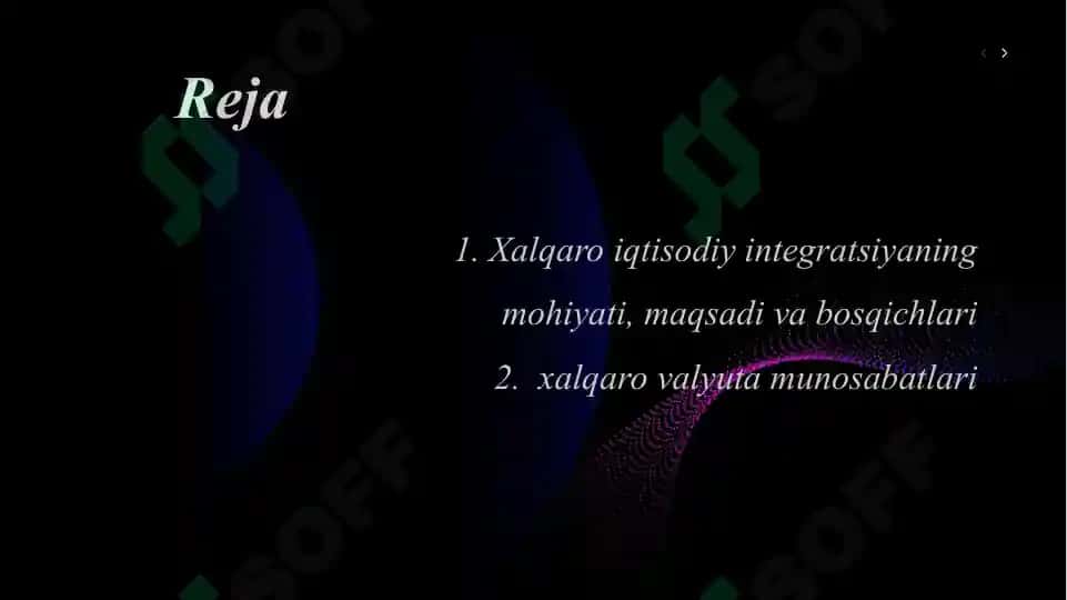 Xalqaro iqtisodiy integratsiya va xalqaro valyuta munosabatlari 2