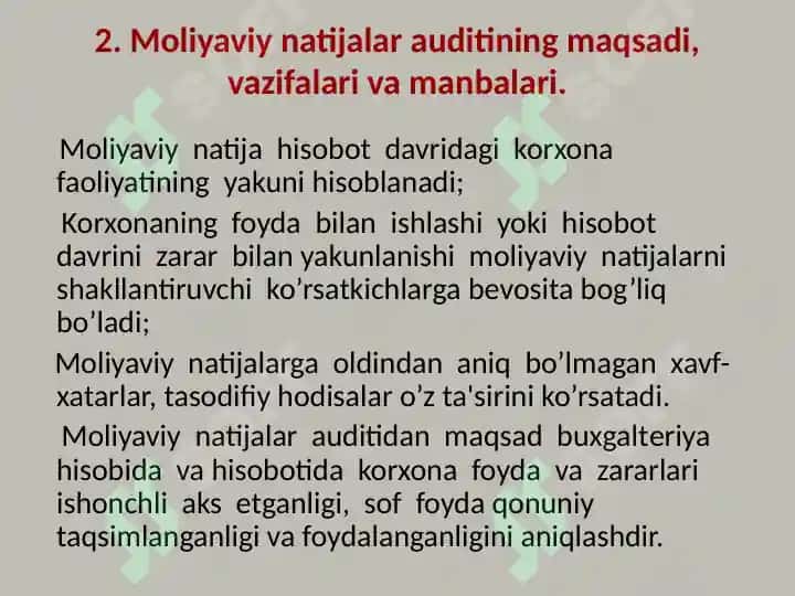 Mahsulotlarni sotilishi va undan ko'rilgan moliyaviy natijalar auditning xususiyatlari 5