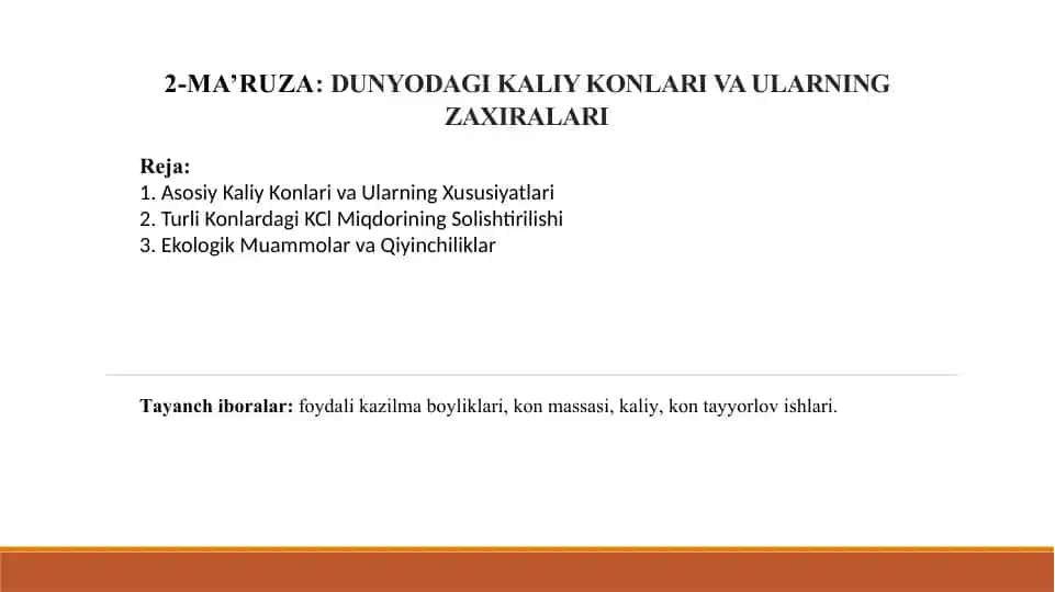 DUNYODAGI KALIY KONLARI VA ULARNING ZAXIRALARI