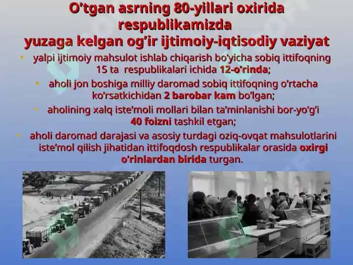 O‘zbekistonning mustaqillikka erishishi arafasidagi ijtimoiy-siyosiy, iqtisodiy ahvoli 6