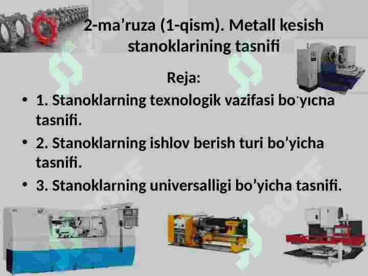 Metall kesish stanoklarining tasnifi 2