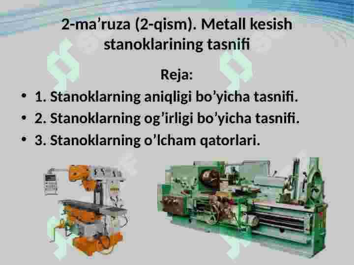 Metall kesish stanoklarining tasnifi 2