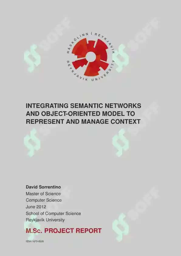Integrating Semantic Networks and Object-Oriented Model to Represent and Manage Context 3