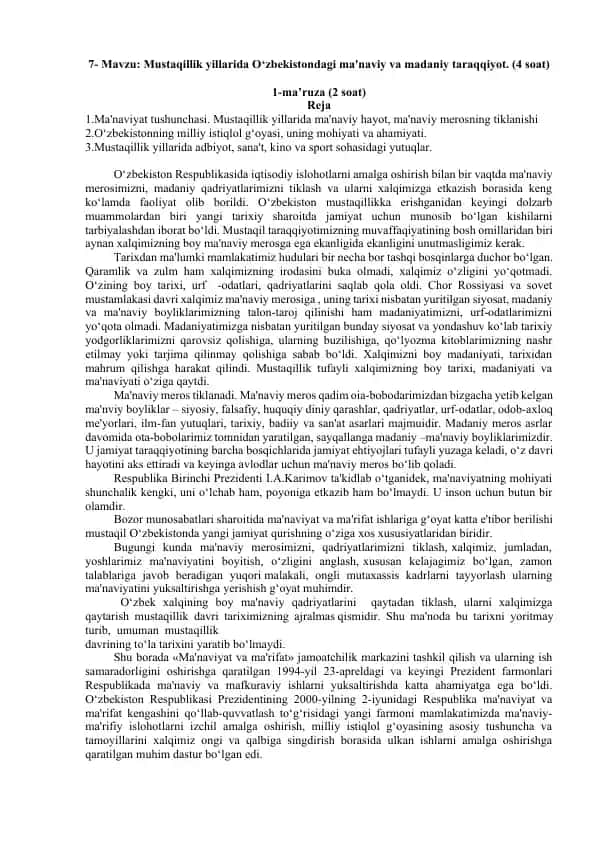 Mustaqillik yillarida O‘zbekistondagi ma'naviy va madaniy taraqqiyot