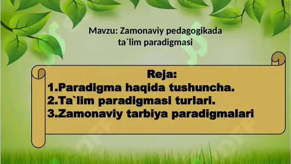 Zamonaviy pedagogikada ta'lim paradigmasi 2