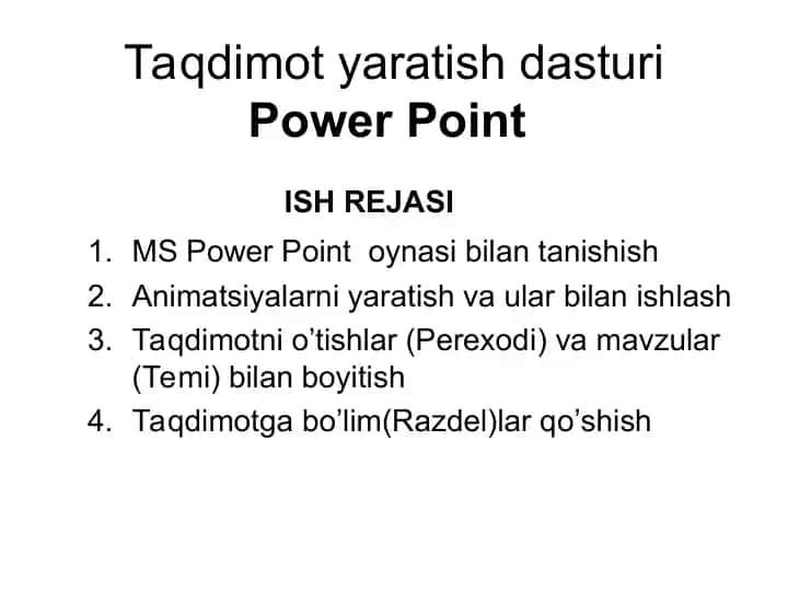 Taqdimot yaratish dasturiPower Point