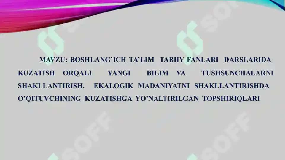 Boshlang’ich ta’lim tabiiy fanlari darslarida kuzatish orqali yangi bilim va tushsunchalarni shakllantirish 2