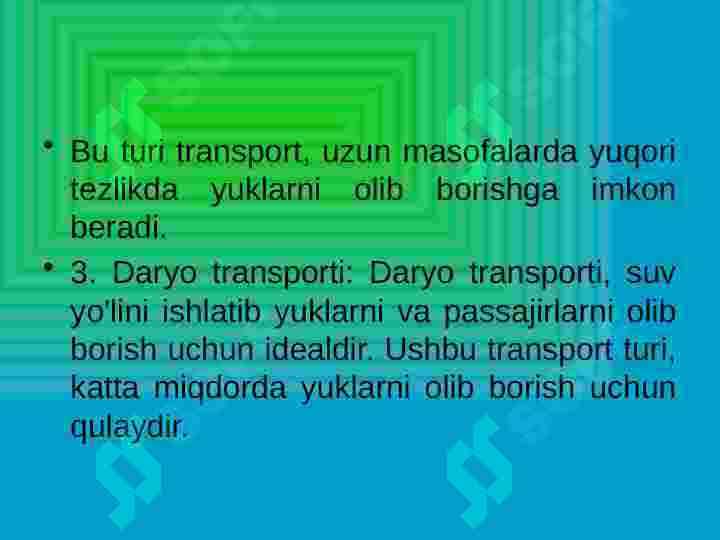 Xar xil transport turlari, xalqaro tashuvlardagi o'zoga xos hususiyatlari 3