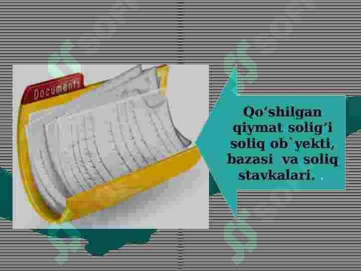 Qo'shilgan qiymat solig'i 7