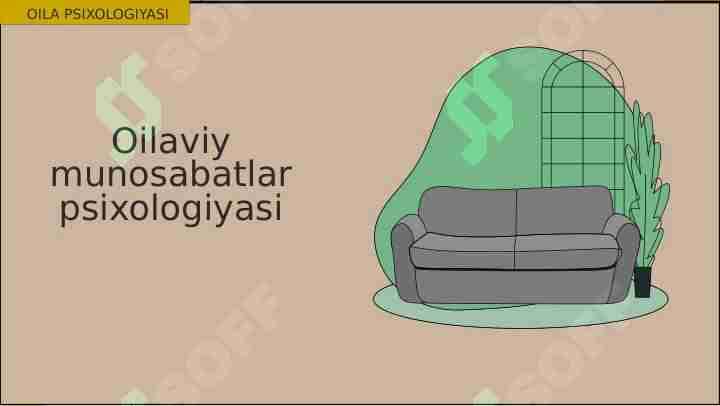 Oilaviy munosabatlar psixologiyasi. Oila psixologiyasi