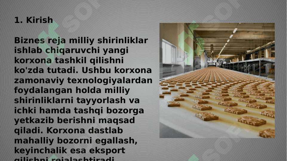 Milliy shirinliklar ishlab chiqaruvchi korxona tashkil qilish uchun biznes reja. (mavzu asosida loyiha ishi) 3