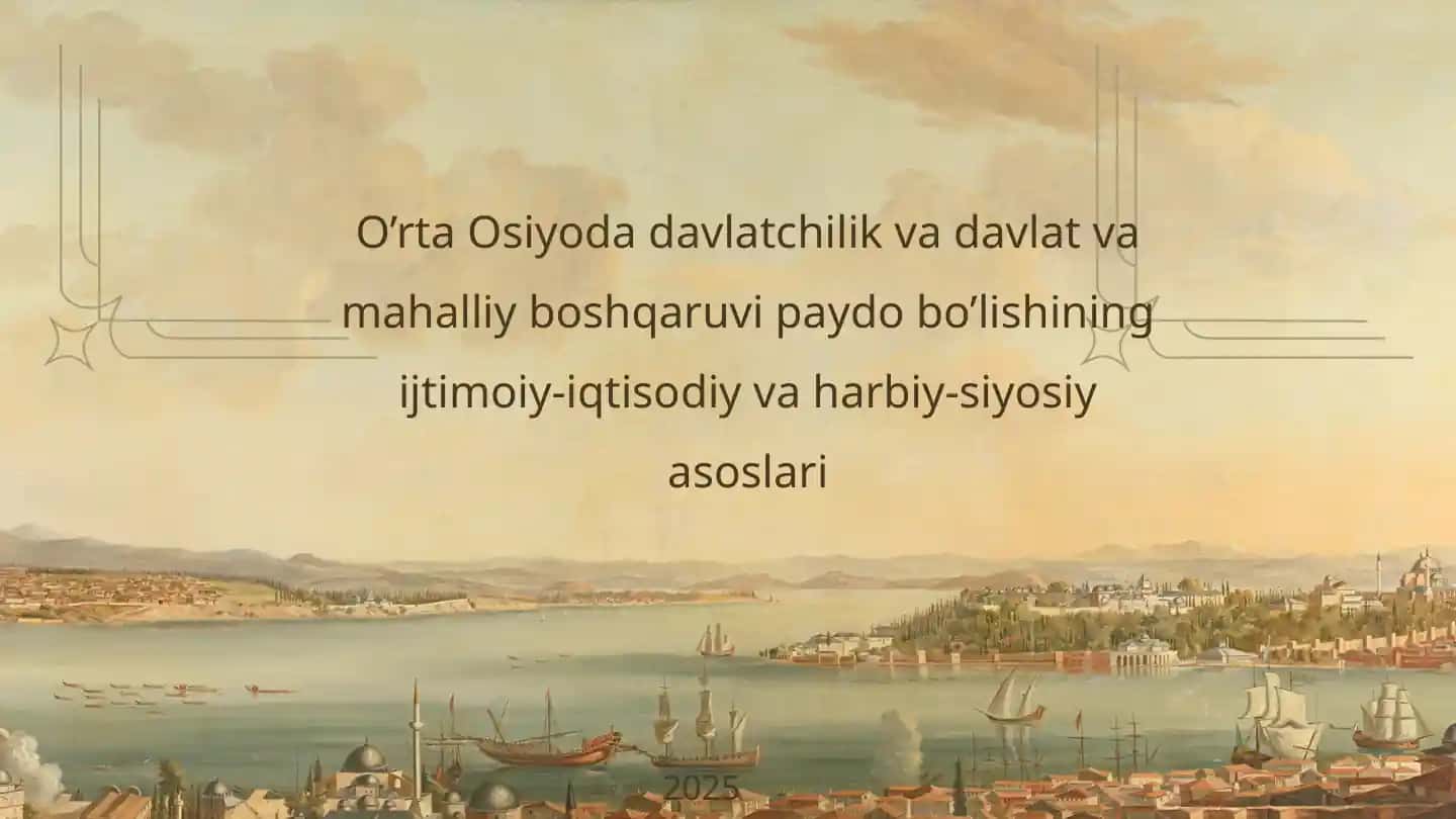 O’rta Osiyoning davlat boshqaruvining asoslari