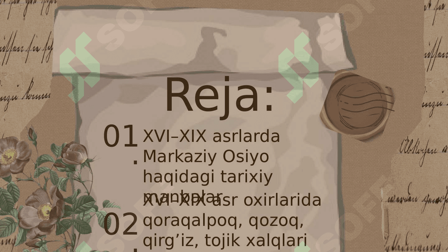 XVI-XIX asrlarda O'rta osiyo xonliklar davri tarixshunosligi 2
