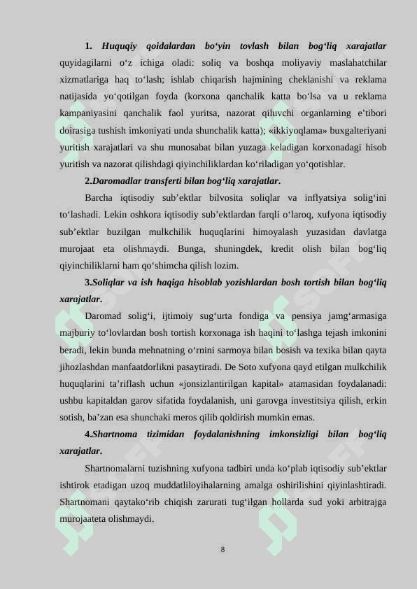 Xufyona iqtisodiyot tarkibi, xufyona iqtisodiyot faoliyatining oqibatlari 8