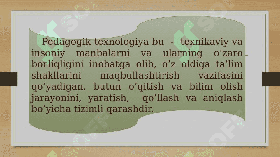 Pedagogik texnologiya Pedagogikaning mustaqil sohasi sifatida 4