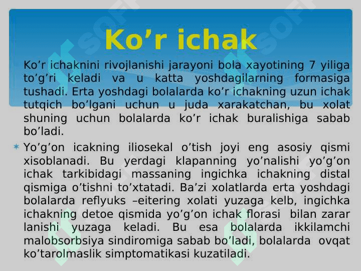 BOLALARDA HAZM  TIZIMI  ANATOMO -FIZIOLOGIK XUSUSIYATI. ICHAKLARNING ANATOMO -FIZIOLOGIK XUSUSIYATI. 6