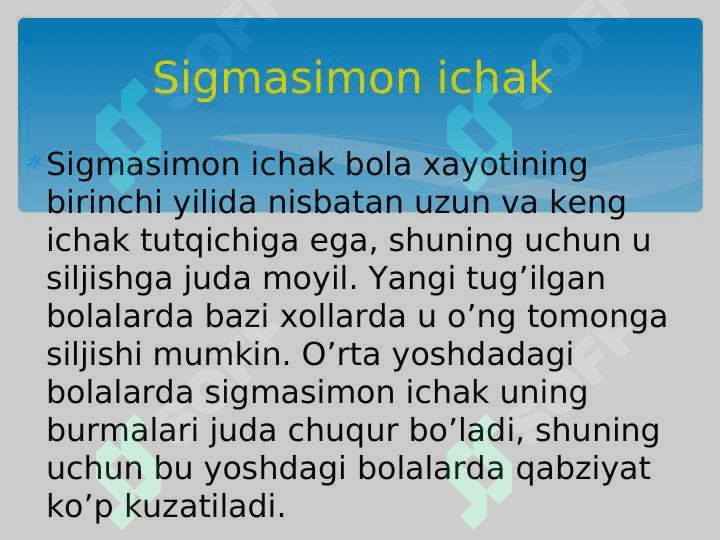 BOLALARDA HAZM  TIZIMI  ANATOMO -FIZIOLOGIK XUSUSIYATI. ICHAKLARNING ANATOMO -FIZIOLOGIK XUSUSIYATI. 8