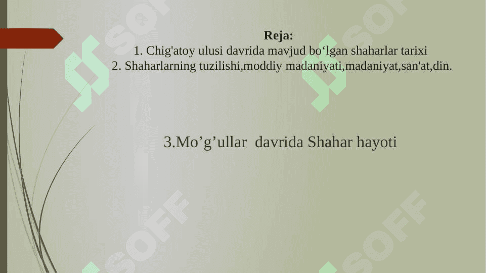 Chig'atoy ulusi davrida shaharlar hayoti 2